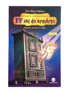 FF e os Mistérios do Passado - coleção As aventuras do Fantasma Finuras