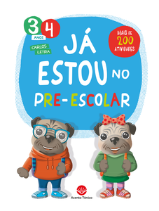 Já estou no Pré-Escolar 4/5 anos