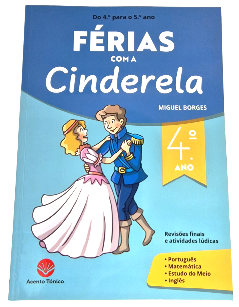 Férias com a Cinderela para o 4ºAno