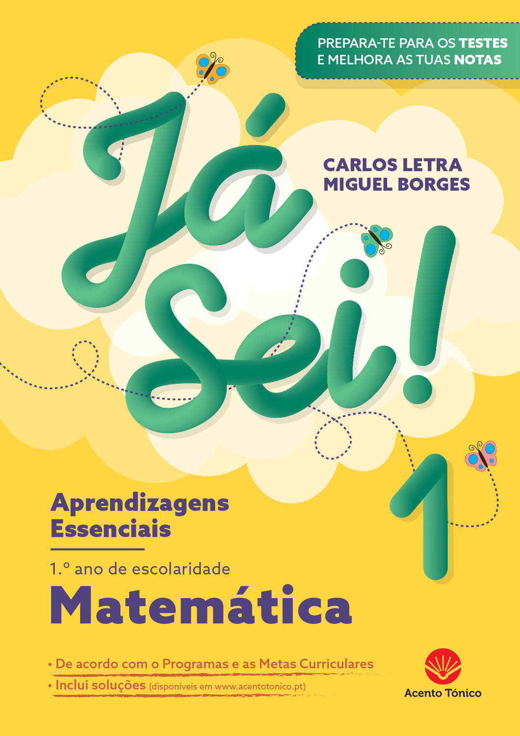 Já Sei! — Matemática — 1.º Ano de Carlos Letra e Miguel Borges